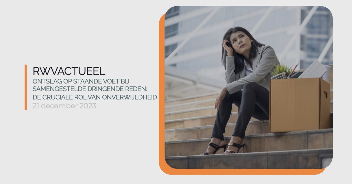 Ontslag Staande Voet Dringende Reden